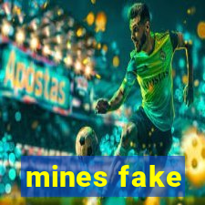 mines fake